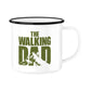 The Walking Dad Emaille Tasse